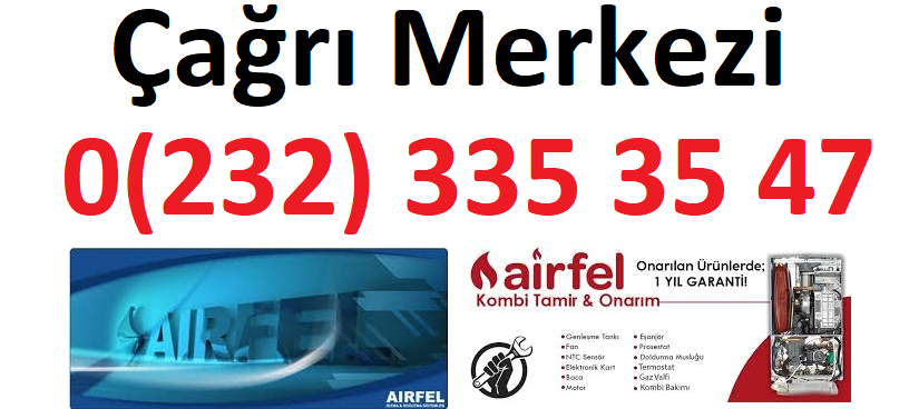 İzmir Karabağlar Airfel Kombi Klima Servisi